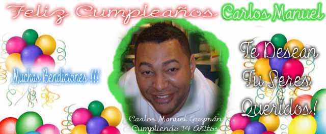 felizcumpleano_carlos_manuel