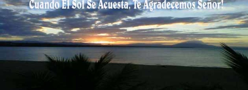 cuando_se_acuesta_el_sol_te_agradecemos