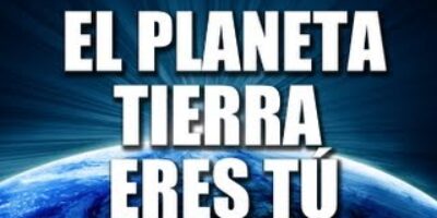 el_planeta_tierra_eres_tu