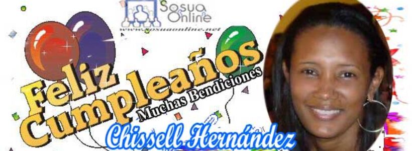 Feliz_Cumple_chissell_hernandez